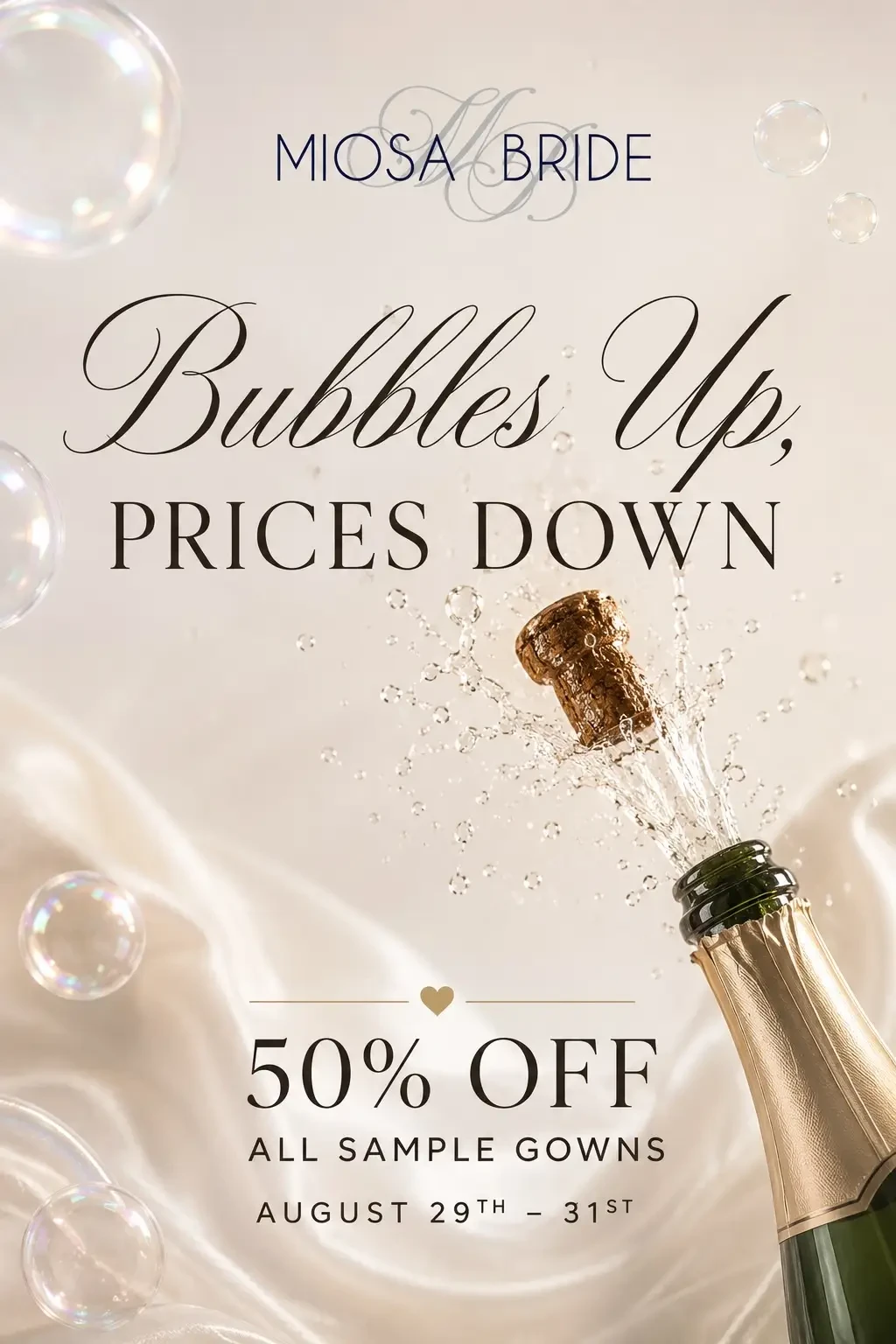 Bubbles Up, Prices Down Sale!